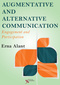 Augmentative and Alternative Communication, Engagement and Participation