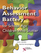 Behavior Assessment Battery SSC-ER-Speech Situation Checklist Reorder Set