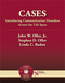 Cases: Introducing Communication Disorders Across the Lifespan