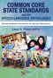 Common Core State Standards and the Speech-Language Pathologist, Standards-Based Intervention for Special Populations