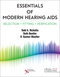 Essentials of Modern Hearing Aids, Selection, Fitting, and Verification