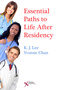 Essential Paths to Life After Residency