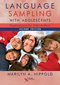 Language Sampling with Adolescents, Implications for Intervention