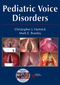 Pediatric Voice Disorders