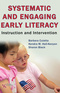 Systematic and Engaging Early Literacy