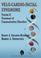 Velo-Cardio-Facial Syndrome, Volume II, Treatment of Communication Disorders